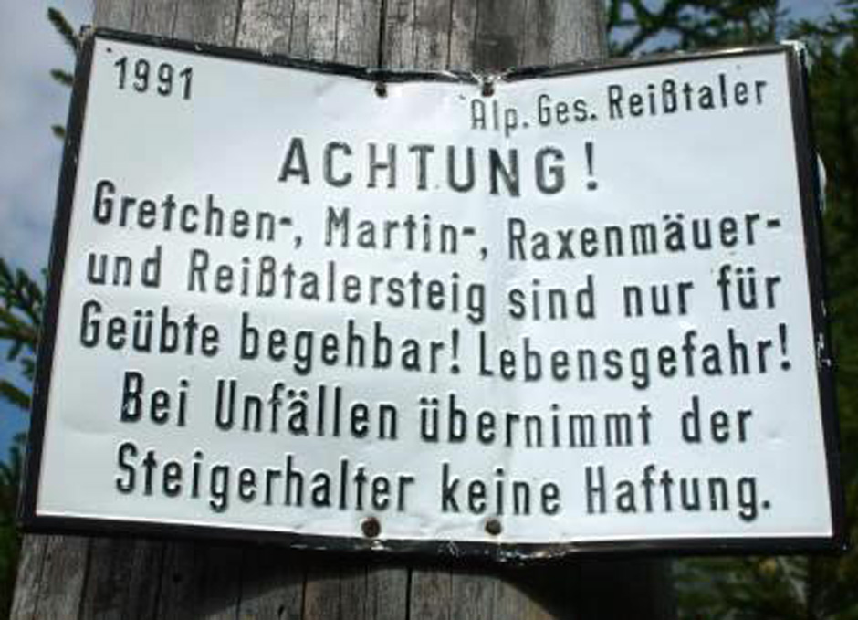 Reißtalersteig, Warntafel