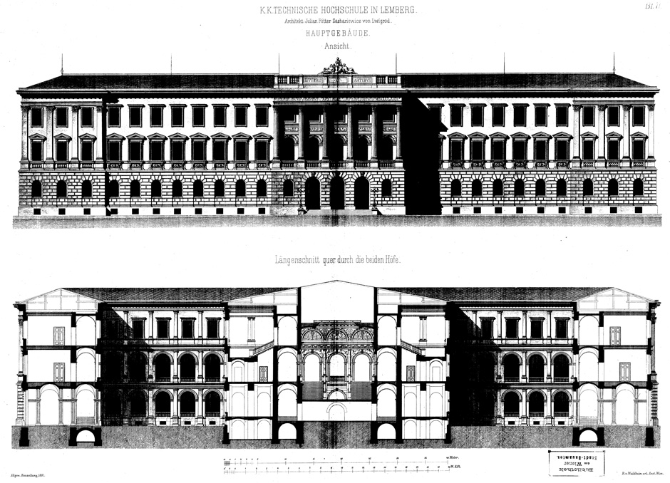 Archivbild 1: K. K. Technische Hochschule in Lemberg; Hauptgebäude Ansicht und Längenschnitt quer durch die beiden Hälften