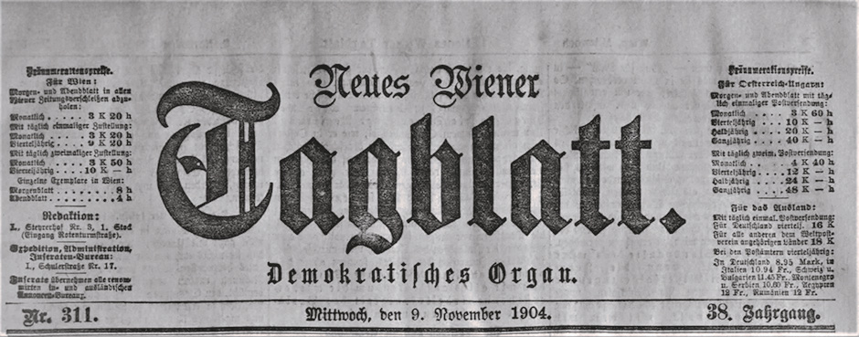 Quelle NWG: Neues Wiener Tagblatt vom 9.11.1904, S. 1